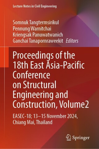 Proceedings of the 18th East Asia-Pacific Conference on Structural Engineering and Construction, Volume 2