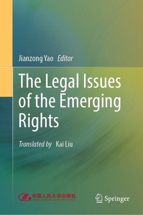 Cover image for book The Legal Issues of the Emerging Rights