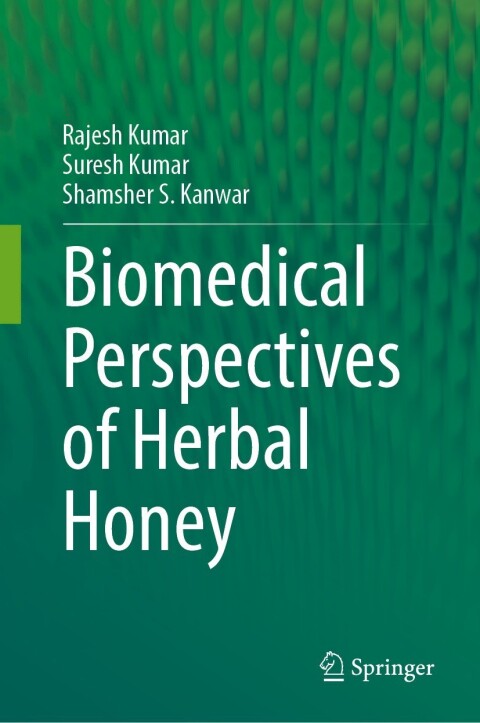Cover image for book Biomedical Perspectives of Herbal Honey
