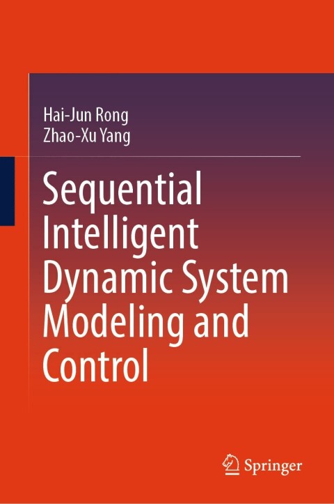 Sequential Intelligent Dynamic System Modeling and Control 