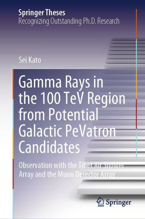Cover image for book Gamma Rays in the 100 TeV Region from Potential Galactic PeVatron Candidates