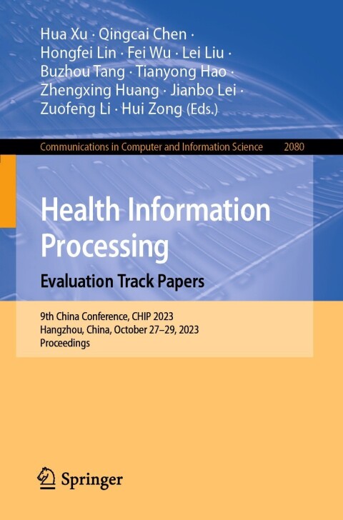 Cover image for book Health Information Processing. Evaluation Track Papers