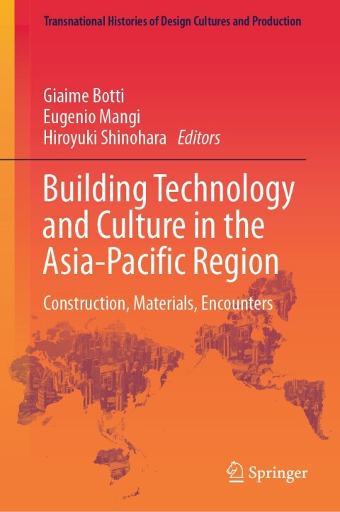 Cover image for book Building Technology and Culture in the Asia-Pacific Region