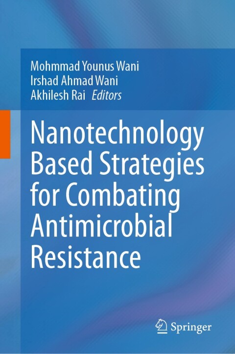 Cover image for book Nanotechnology Based Strategies for Combating Antimicrobial Resistance
