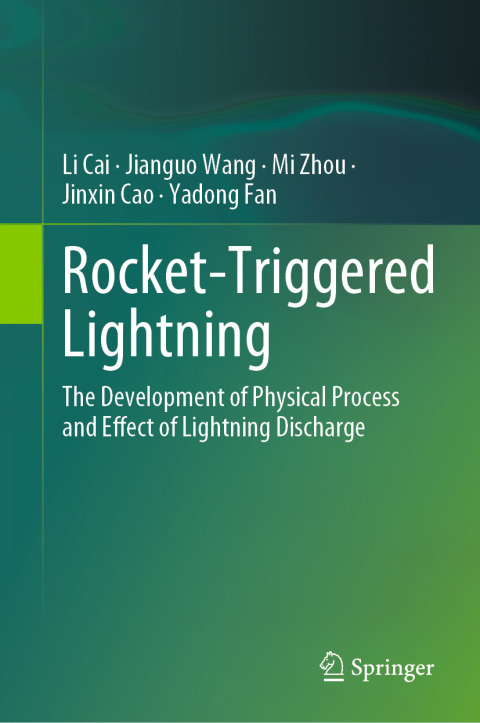 Rocket-Triggered Lightning 