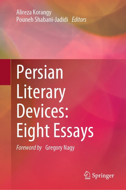 Cover image for book Persian Literary Devices: Eight Essays