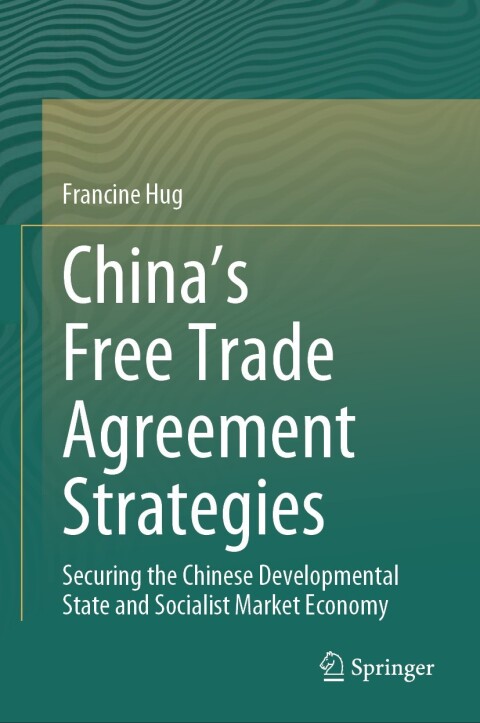 Cover image for book China’s Free Trade Agreement Strategies