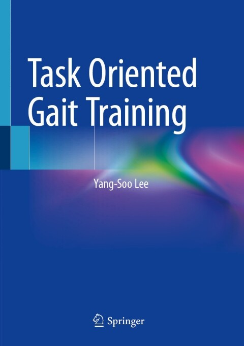 Cover image for book Task Oriented Gait Training