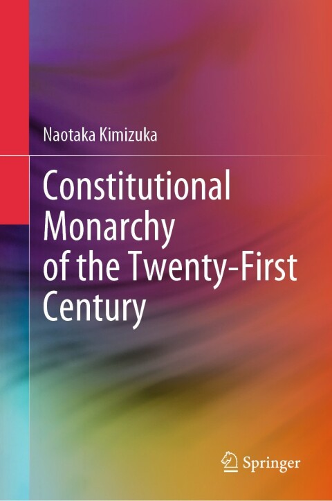Cover image for book Constitutional Monarchy of the Twenty-First Century