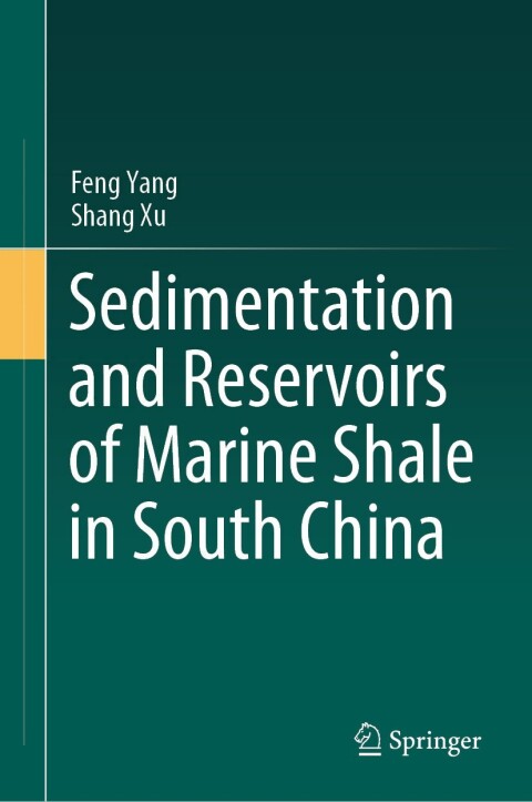 Sedimentation and Reservoirs of Marine Shale in South China 