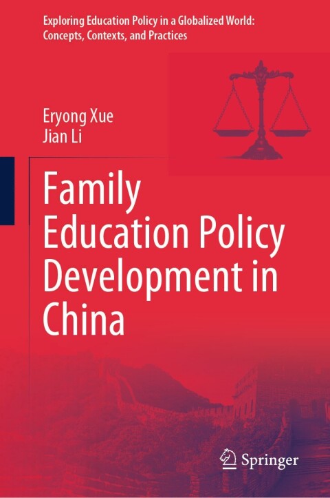 Family Education Policy Development in China 