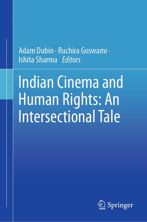 Cover image for book Indian Cinema and Human Rights: An Intersectional Tale