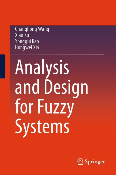 Analysis and Design for Fuzzy Systems 