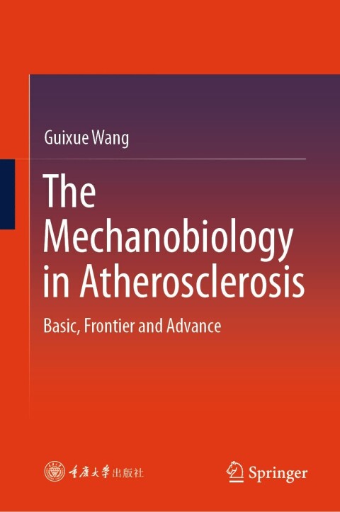 Cover image for book The Mechanobiology in Atherosclerosis