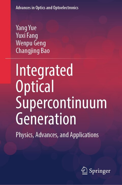 Cover image for book Integrated Optical Supercontinuum Generation