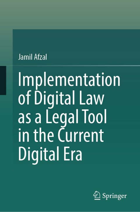 Cover image for book Implementation of Digital Law as a Legal Tool in the Current Digital Era