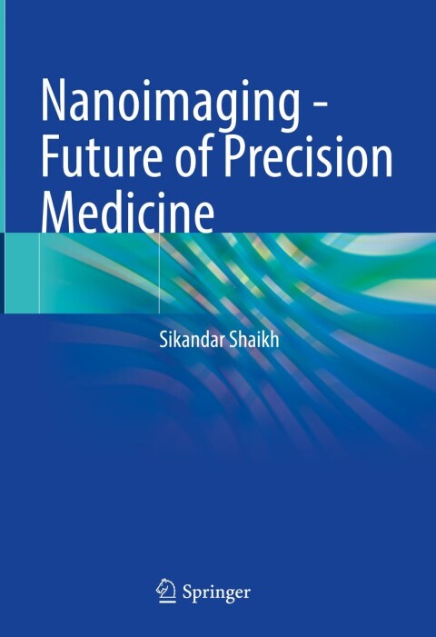 Cover image for book Nanoimaging - Future of Precision Medicine
