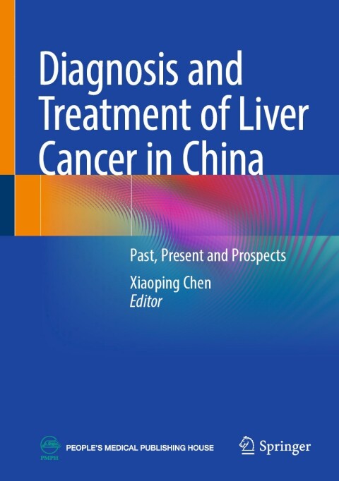 Cover image for book Diagnosis and Treatment of Liver Cancer in China