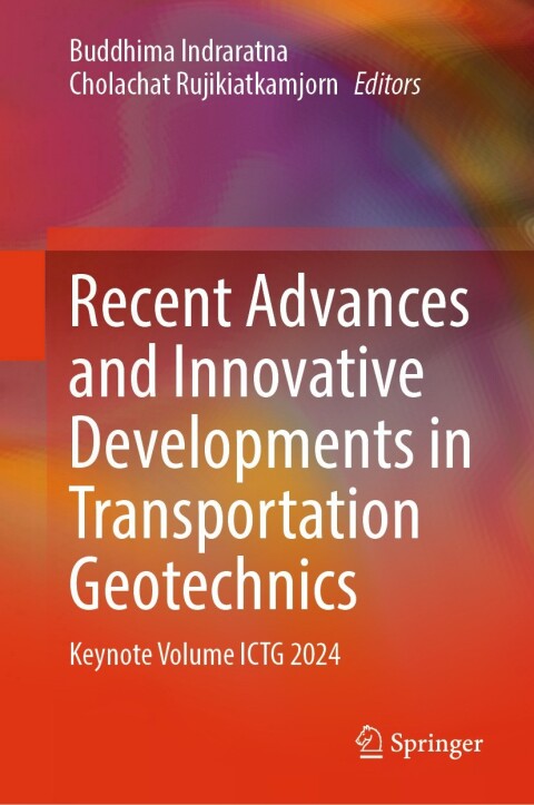 Cover image for book Recent Advances and Innovative Developments in Transportation Geotechnics