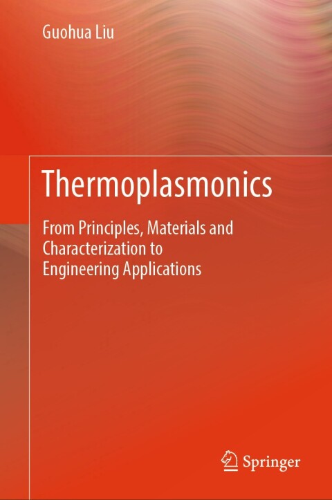 Cover image for book Thermoplasmonics