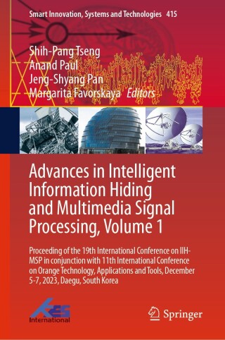 Advances in Intelligent Information Hiding and Multimedia Signal Processing, Volume 1