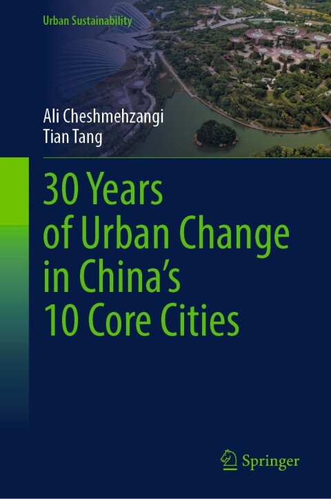 30 Years of Urban Change in Chinaâs 10 Core Cities 