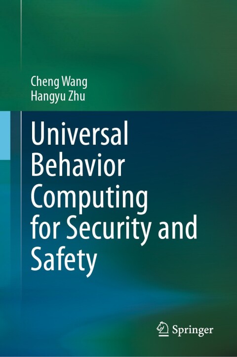 Universal Behavior Computing for Security and Safety 