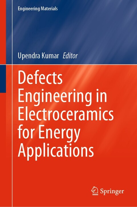 Cover image for book Defects Engineering in Electroceramics for Energy Applications