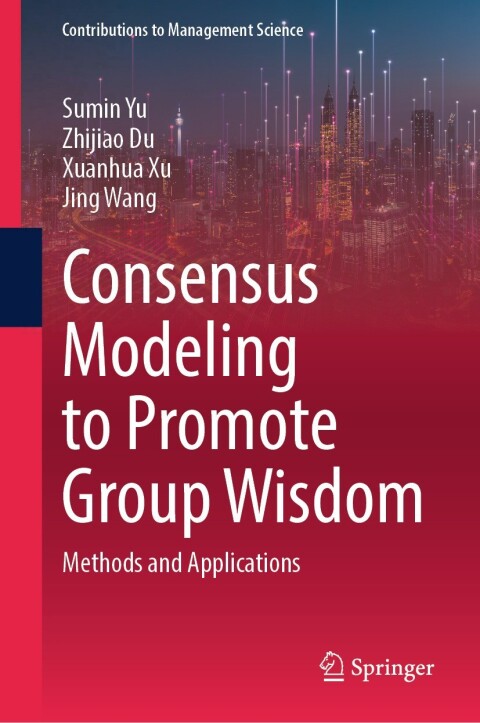 Cover image for book Consensus Modeling to Promote Group Wisdom