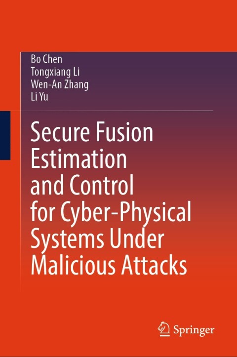Secure Fusion Estimation and Control for Cyber-Physical Systems Under Malicious Attacks 