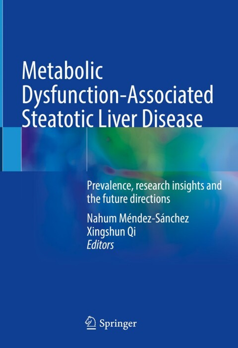 Cover image for book Metabolic Dysfunction-Associated Steatotic Liver Disease