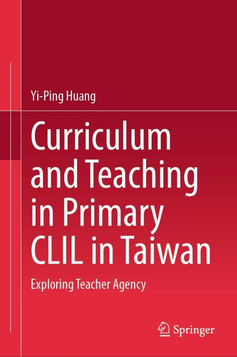 Curriculum and Teaching in Primary CLIL in Taiwan 