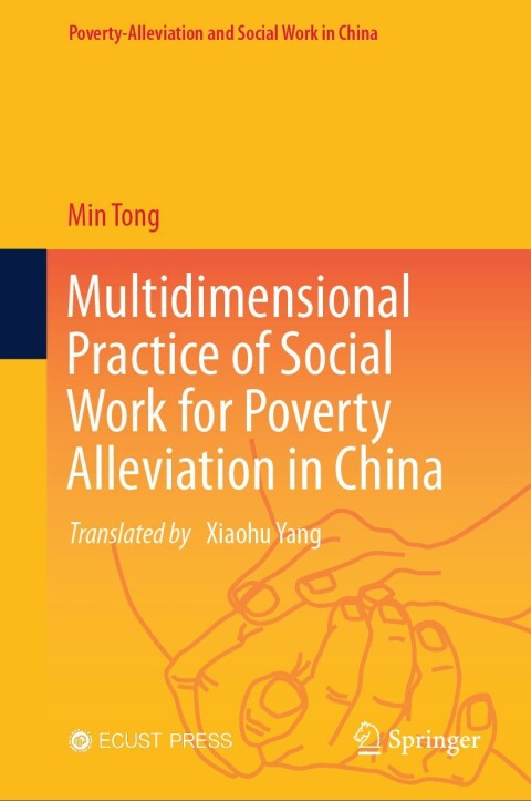 Cover image for book Multidimensional Practice of Social Work for Poverty Alleviation in China