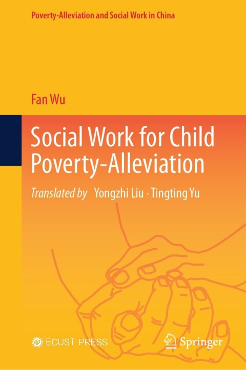 Social Work for Child Poverty-Alleviation 
