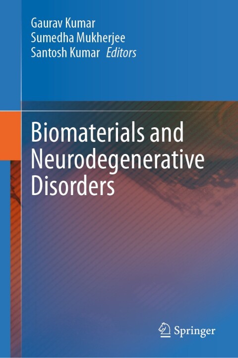 Cover image for book Biomaterials and Neurodegenerative Disorders