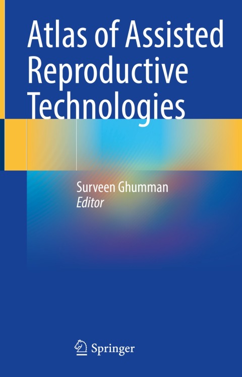 Cover image for book Atlas of Assisted Reproductive Technologies