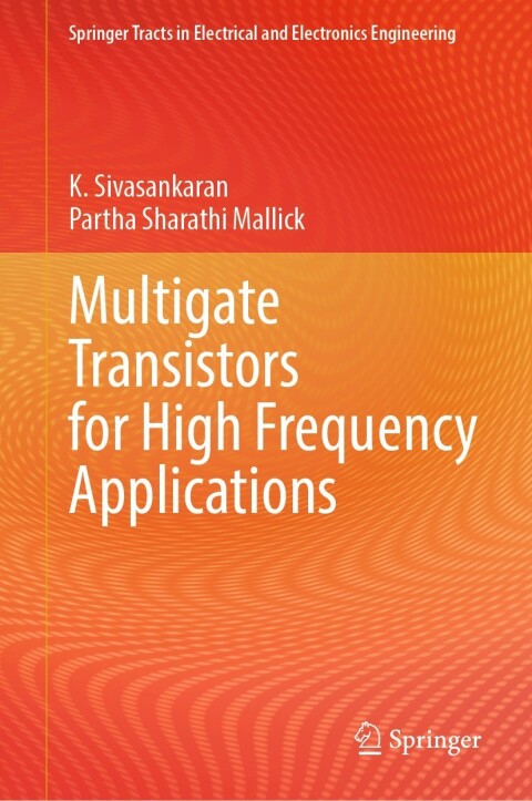 Multigate Transistors for High Frequency Applications 