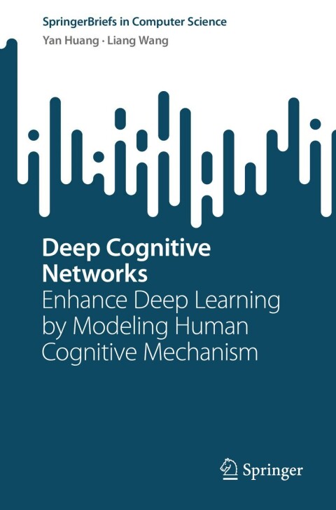 Deep Cognitive Networks 