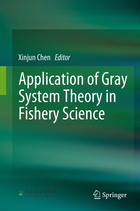 Cover image for book Application of Gray System Theory in Fishery Science