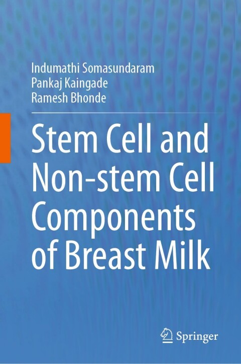 Cover image for book Stem cell and Non-stem Cell Components of Breast Milk