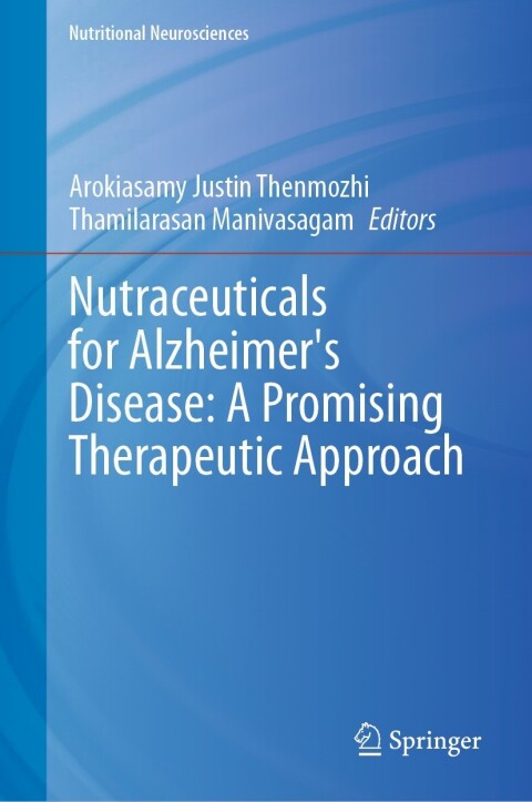 Cover image for book Nutraceuticals for Alzheimer's Disease: A Promising Therapeutic Approach