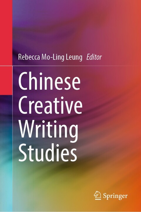 Cover image for book Chinese Creative Writing Studies