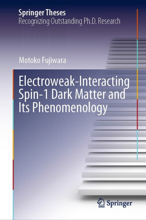 Cover image for book Electroweak-Interacting Spin-1 Dark Matter and Its Phenomenology