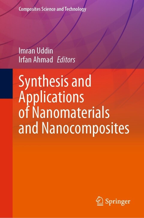Cover image for book Synthesis and Applications of Nanomaterials and Nanocomposites