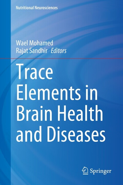 Cover image for book Trace Elements in Brain Health and Diseases