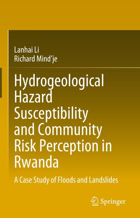 Cover image for book Hydrogeological Hazard Susceptibility and Community Risk Perception in Rwanda