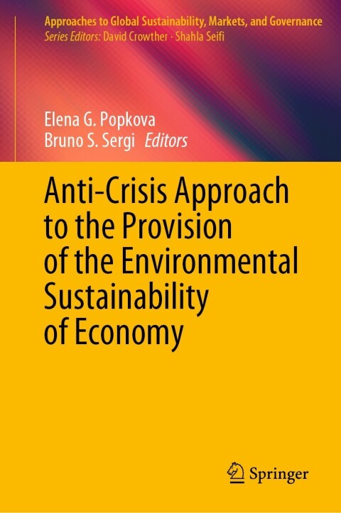 Cover image for book Anti-Crisis Approach to the Provision of the Environmental Sustainability of Economy