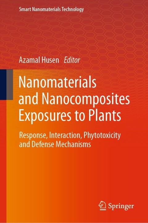 Cover image for book Nanomaterials and Nanocomposites Exposures to Plants