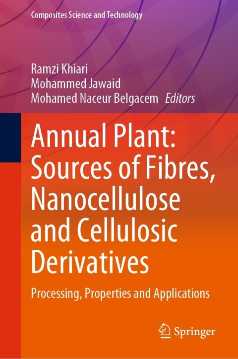 Cover image for book Annual Plant: Sources of Fibres, Nanocellulose and Cellulosic Derivatives
