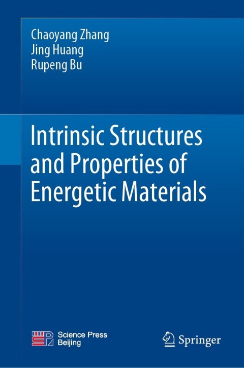 Cover image for book Intrinsic Structures and Properties of Energetic Materials
